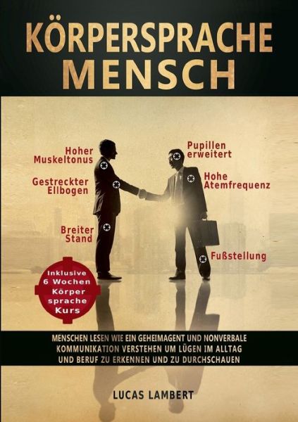 Körpersprache Mensch - Lambert - Kirjat -  - 9783744886055 - sunnuntai 7. lokakuuta 2018