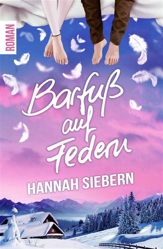 Cover for Siebern · Barfuß auf Federn (Book) (2020)