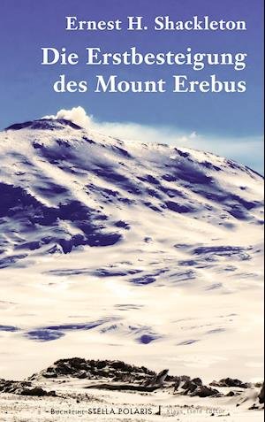 Cover for Shackleton · Die Erstbesteigung des Mount (Book)