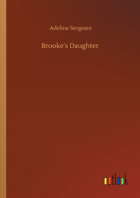 Cover for Adeline Sergeant · Brooke's Daughter (Paperback Book) (2020)