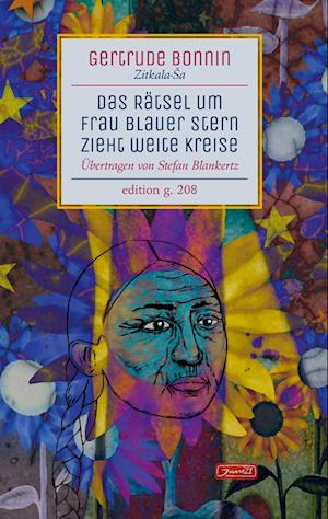 Cover for Gertrude Bonnin · Das Rätsel um Frau Blauer Stern zieht weite Kreise (Hardcover Book) (2021)