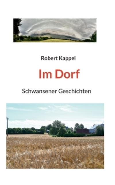 Cover for Robert Kappel · Im Dorf (Book) (2024)