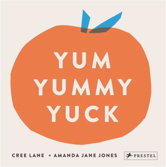 Cover for Amanda Jane Jones · Yum Yummy Yuck (Board book) (2019)
