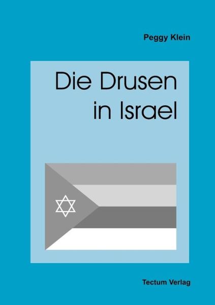 Cover for Peggy Klein · Die Drusen in Israel (Taschenbuch) (2012)