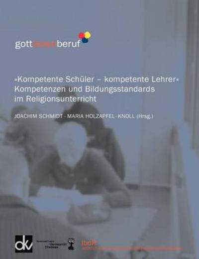 Cover for Joachim Schmidt · Kompetente Schuler - kompetente Lehrer (Paperback Book) (2007)