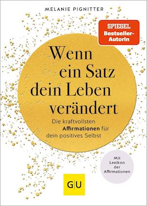 Cover for Melanie Pignitter · Wenn ein Satz dein Leben verändert (Book) (2023)