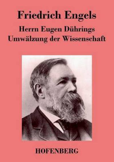 Cover for Friedrich Engels · Herrn Eugen Duhrings Umwalzung Der Wissenschaft (Pocketbok) (2017)
