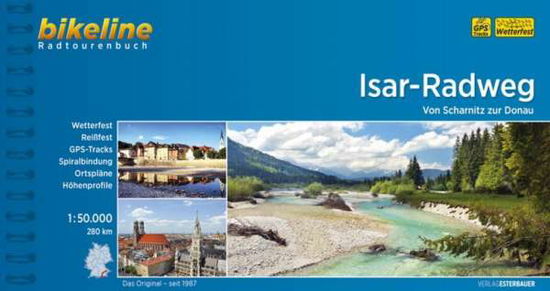 Isar-Radweg - Von Scharnitz zur Donau - Esterbauer - Books - Esterbauer Verlag - 9783850000055 - September 30, 2017