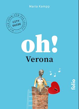 Cover for Maria Kampp · Oh! Verona (Book) (2024)