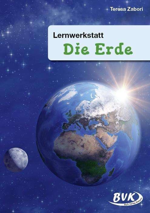 Cover for Zabori · Lernwerkstatt &quot;Die Erde&quot; (Book)