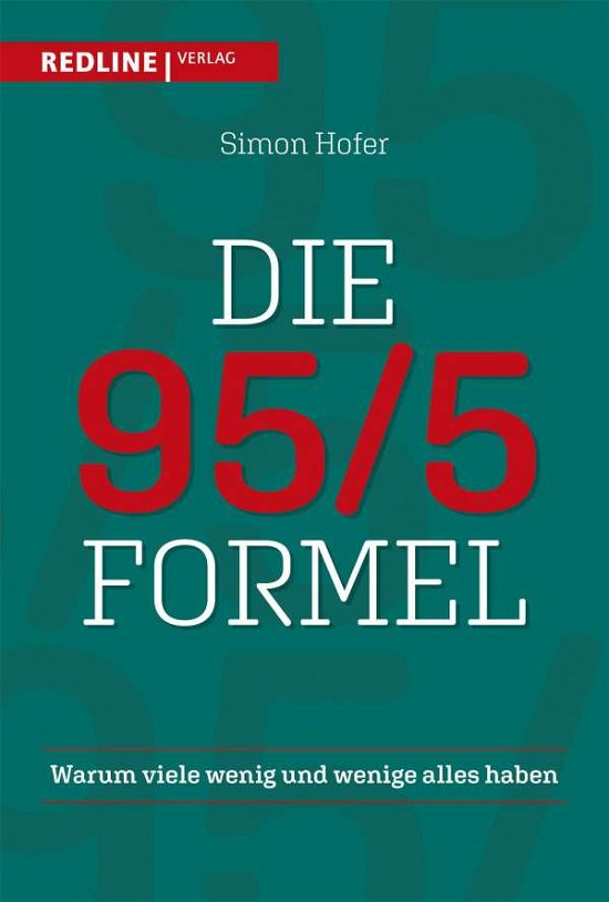 Die 95/5-Formel - Hofer - Bøger -  - 9783868818055 - 