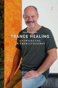 Cover for Velde · Trance Healing 2 (Book) (2019)