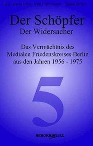 Cover for Martin Fieber · Der Schöpfer - Der Widersacher (Paperback Book) (2020)