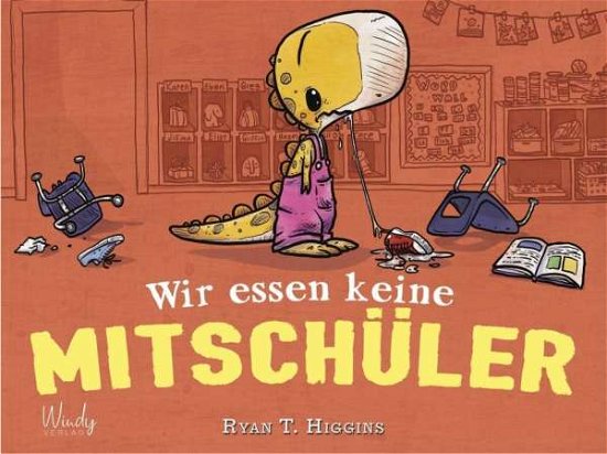Cover for Higgins · Wir essen keine Mitschüler (Buch)