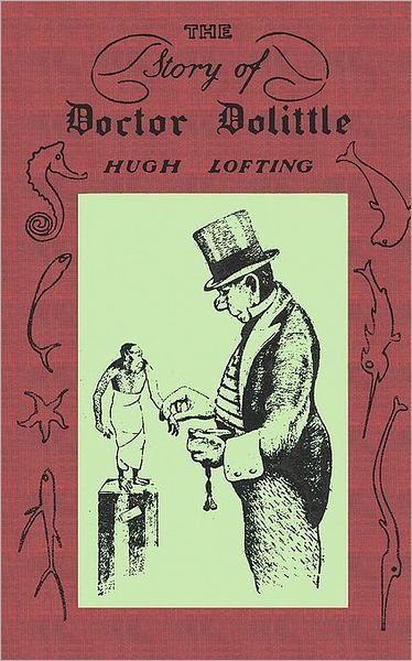 Cover for Hugh Lofting · The Story of Doctor Dolittle: Original Version (Paperback Book) (2010)