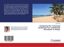 Cover for Mwangi · Designing the reclaimed landscap (Bok)