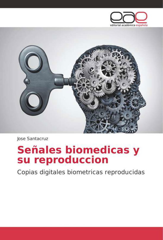 Cover for Santacruz · Señales biomedicas y su repro (Book) (2018)