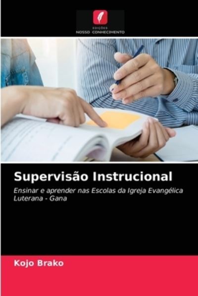 Cover for Kojo Brako · Supervisao Instrucional (Taschenbuch) (2021)