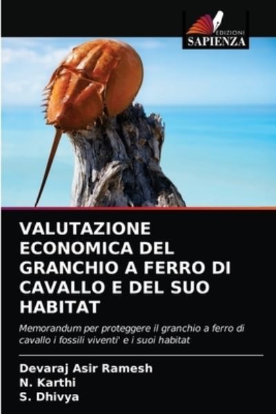 Cover for Devaraj Asir Ramesh · Valutazione Economica del Granchio a Ferro Di Cavallo E del Suo Habitat (Paperback Book) (2021)
