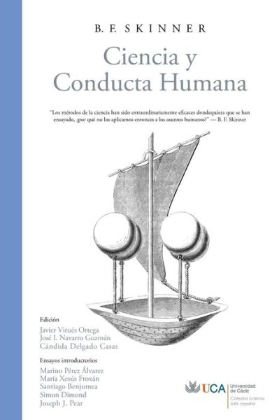 Ciencia y Conducta Humana - B F Skinner - Books - Catedra Externa ABA Espana, Universidad - 9788409401055 - April 8, 2022
