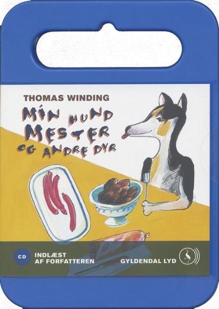 Cover for Thomas Winding · Min hund Mester og andre dyr (CD) [2.º edición] (2007)