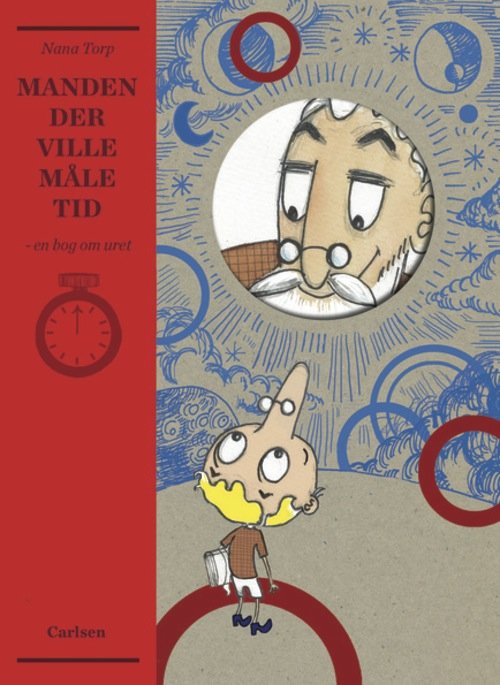Cover for Nana Torp · Manden der målte tiden (Bound Book) [1. Painos] (2012)