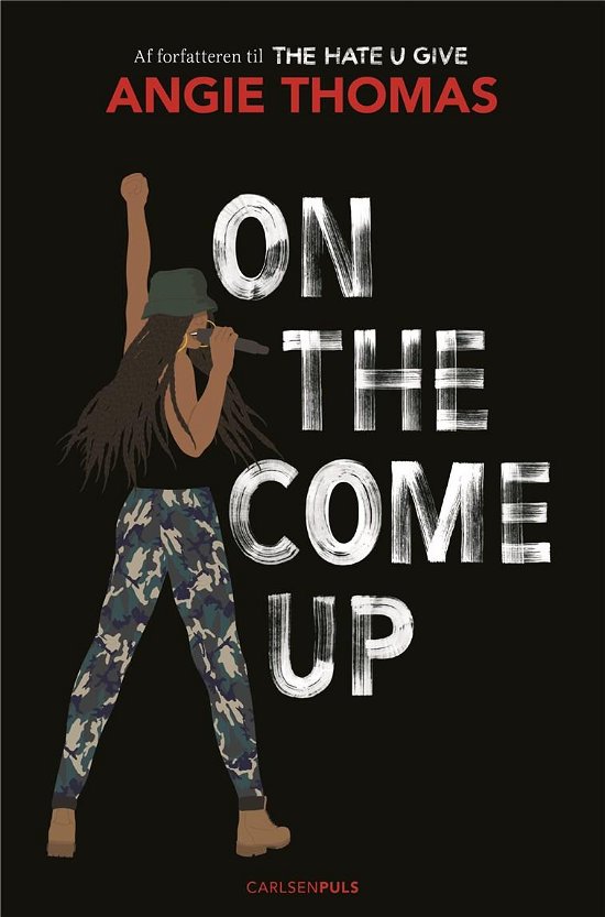 Cover for Angie Thomas · On The Come Up (Taschenbuch) [1. Ausgabe] (2019)