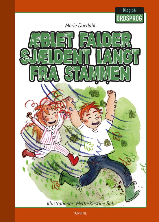 Cover for Marie Duedahl · Klog på ordsprog: Æblet falder sjældent langt fra stammen (Hardcover Book) [1er édition] (2018)