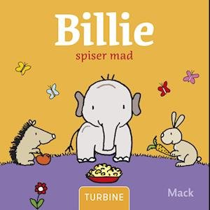 Cover for Mack van Gageldonk · Billie spiser mad (Cardboard Book) [1. wydanie] (2023)