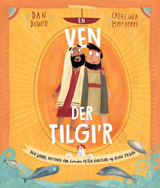 Cover for Dan Dewitt · En ven der tilgi´r (Book) [1st edition] (2019)