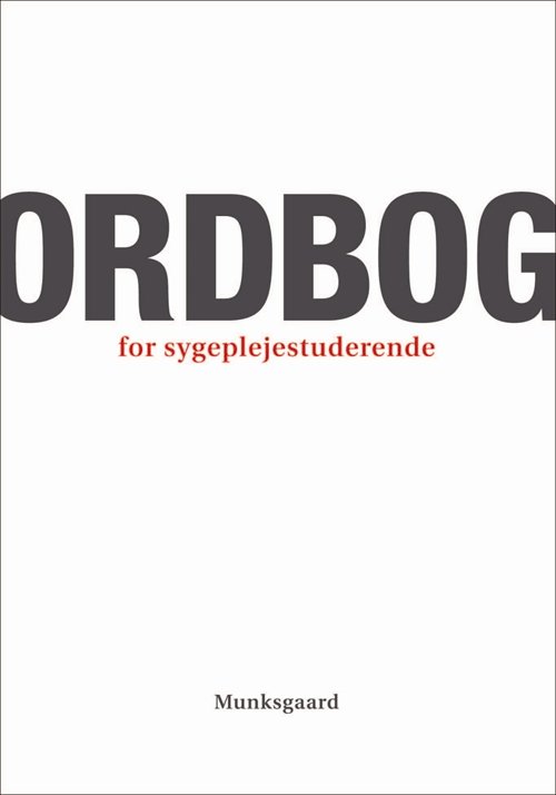 Cover for Lissi Hansen · Ordbog for sygeplejestuderende (Sewn Spine Book) [1er édition] (2013)