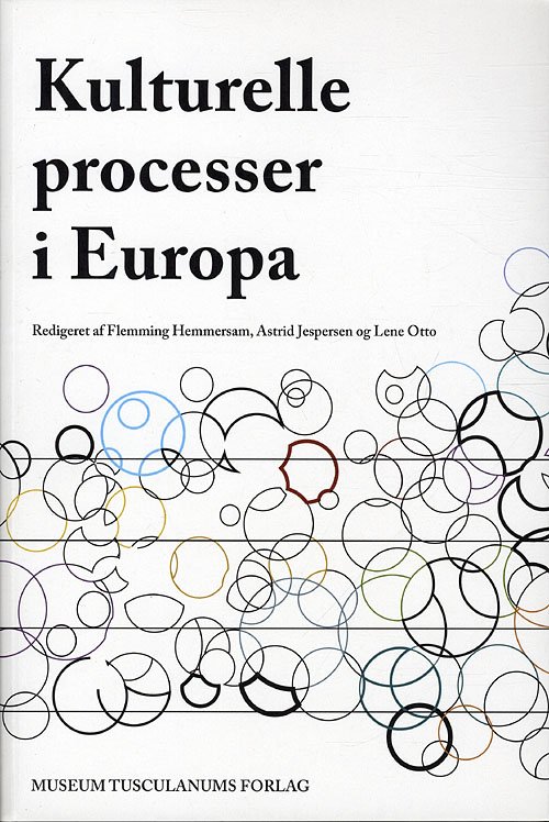 Cover for Flemming Hemmersam, Astrid Jespersen, Lene Otto · Etnologiske Studier: Kulturelle processer i Europa (Sewn Spine Book) [1e uitgave] (2010)