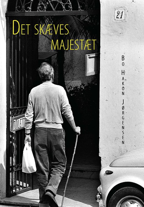 Cover for Bo Hakon Jørgensen · Det skæves majestæt (Sewn Spine Book) [1.º edición] (2008)