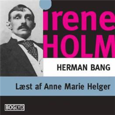 Cover for Herman Bang · Irene Holm (Lydbog (CD)) [1. udgave] [LYDBOG CD] (2007)