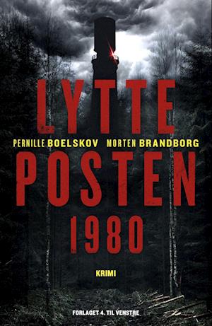 Cover for Pernille Boelskov &amp; Morten Brandborg · Lytteposten 1980 (Paperback Book) [1st edition] (2023)