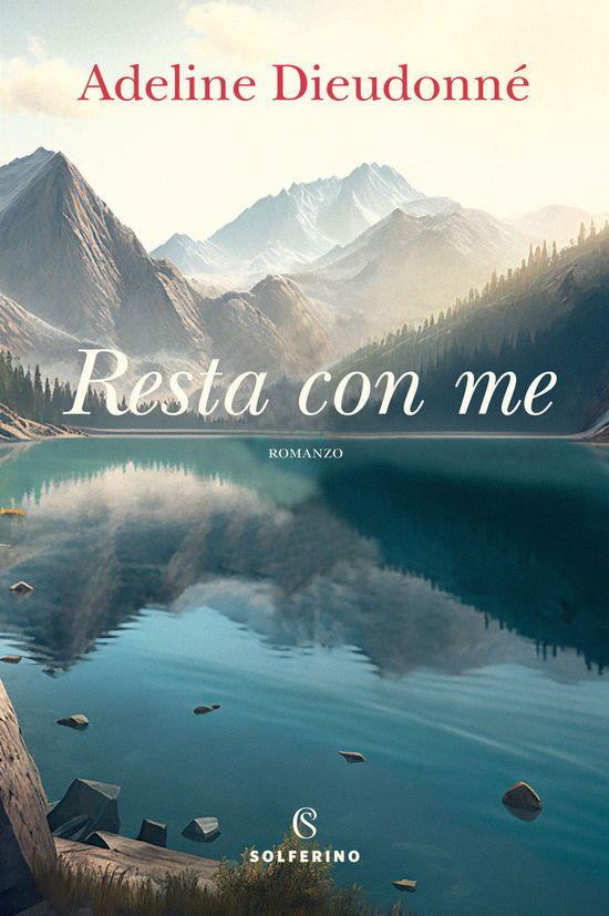 Cover for Adeline Dieudonné · Resta Con Me (Bok)