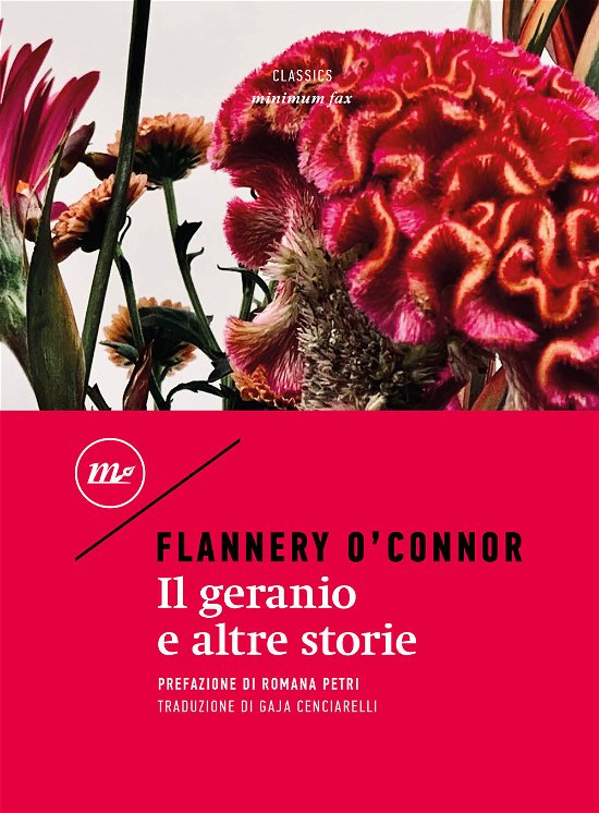 Cover for Flannery O'Connor · Il Geranio E Altre Storie (Book)