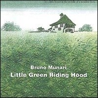 Cover for Bruno Munari · Little Green Riding Hood. Ediz. Illustrata (Book)