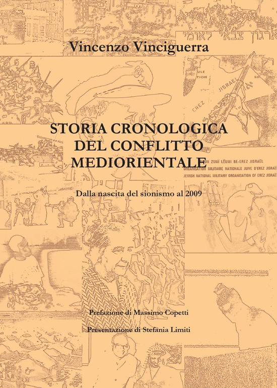 Cover for Vincenzo Vinciguerra · Storia Cronologica Del Conflitto Mediorientale (Bog)