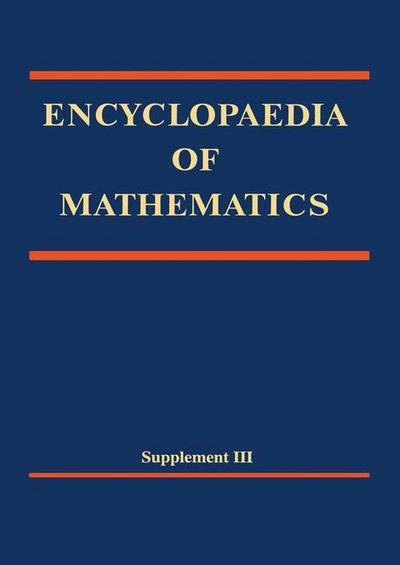 Cover for Michiel Hazewinkel · Encyclopaedia of Mathematics - Encyclopaedia of Mathematics (Taschenbuch) [Softcover Reprint of Hardcover 1st Ed. 2002 edition] (2010)
