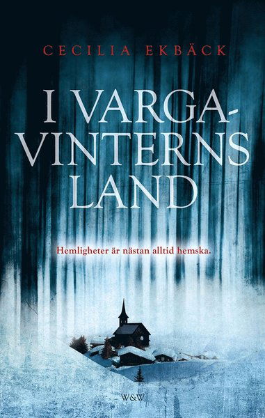 Cover for Cecilia Ekbäck · I vargavinterns land (ePUB) (2015)