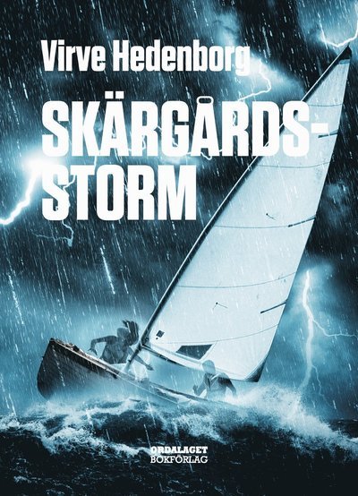 Cover for Virve Hedenborg · Skärgårdsstorm (Gebundesens Buch) (2021)