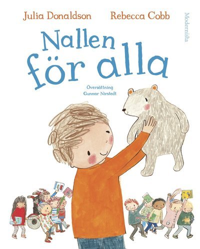 Cover for Julia Donaldson · Nallen för alla (Gebundesens Buch) (2019)