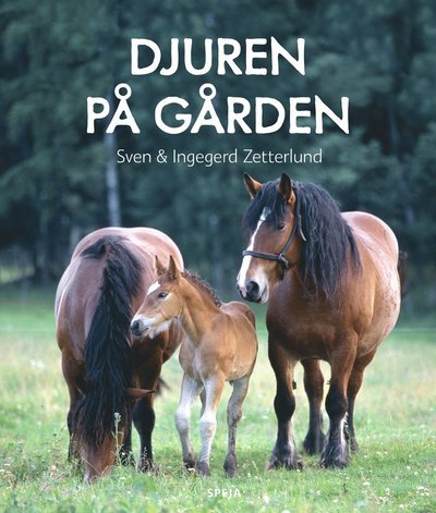 Cover for Sven Zetterlund · Djuren på gården (Bound Book) (2022)