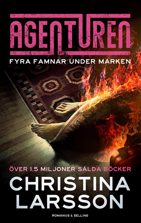 Cover for Christina Larsson · Agenturen. Fyra famnar under marken (Kartor) (2024)
