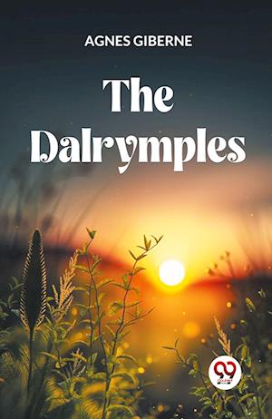 Cover for Agnes Giberne · THE DALRYMPLES (Edition2023) (Paperback Book) (2023)
