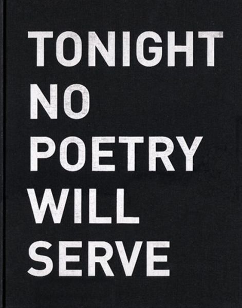 Cover for Alfredo Jaar · Tonight no poetry will serve (Book) (2015)