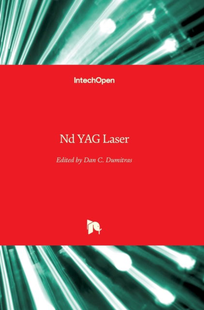 Cover for Dan C Dumitras · Nd YAG Laser (Hardcover Book) (2012)