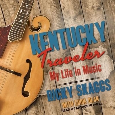 Cover for Ricky Skaggs · Kentucky Traveler (CD) (2020)