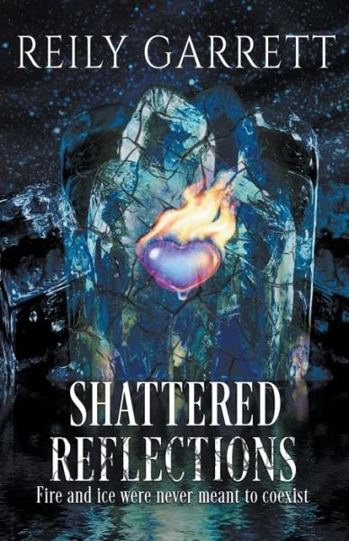 Cover for Reily Garrett · Shattered Reflections - McAllister Justice (Paperback Book) (2019)